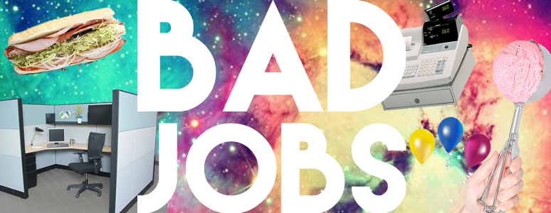 bad jobs